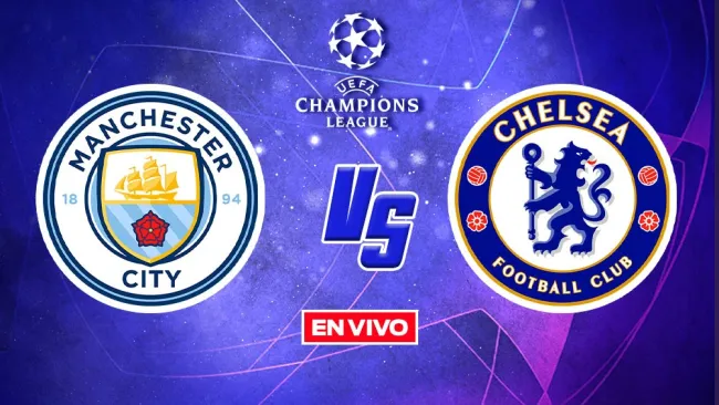 EN VIVO Y EN DIRECTO: Manchester City vs Chelsea