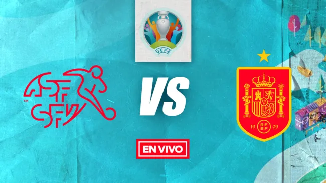 EN VIVO Y EN DIRECTO: Suiza vs España