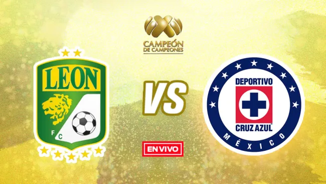 EN VIVO Y EN DIRECTO: León vs Cruz Azul