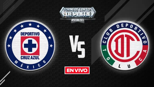 EN VIVO Y EN DIRECTO: Cruz Azul vs Toluca