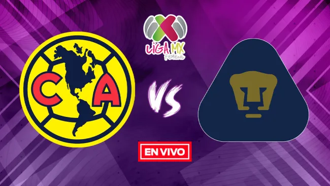 EN VIVO Y EN DIRECTO: América vs Pumas Liga MX Femenil Apertura 2021 J8