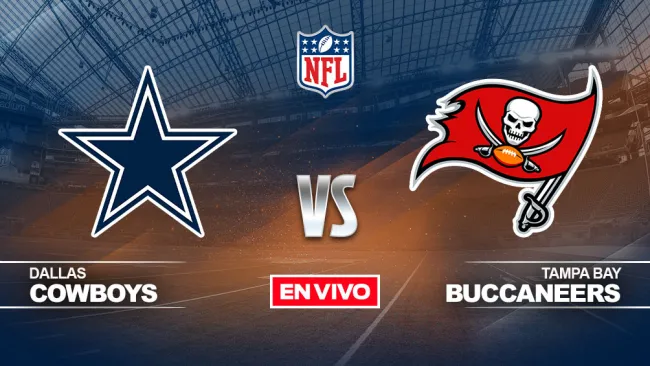 EN VIVO Y EN DIRECTO: Dallas Cowboys vs Tampa Bay Buccaneers