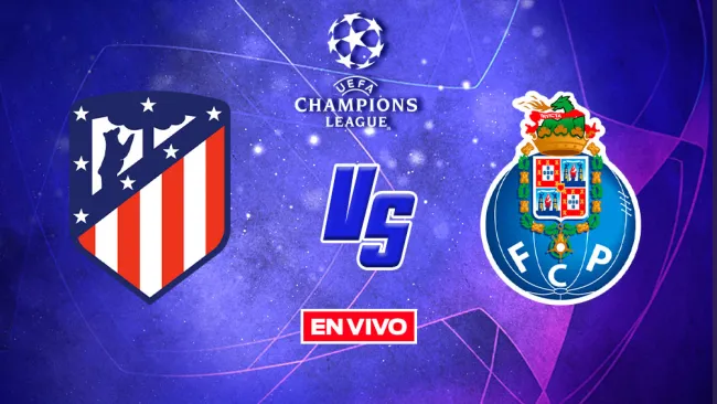 EN VIVO Y EN DIRECTO: Atlético de Madrid vs Porto