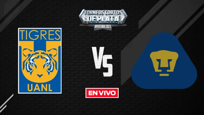 EN VIVO Y EN DIRECTO: Tigres vs Pumas Liga MX Apertura 2021 J10