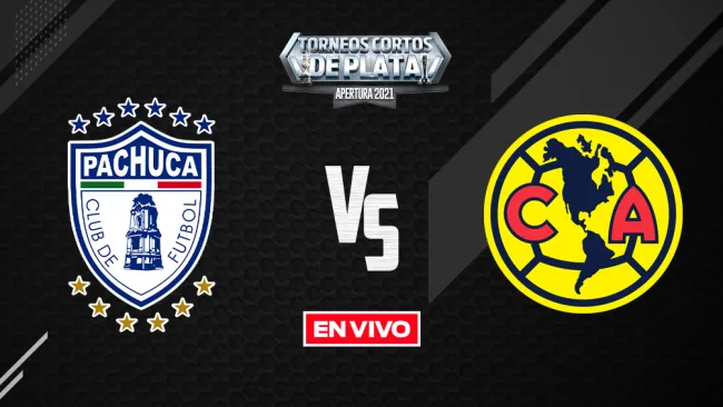 EN VIVO Y EN DIRECTO: Pachuca vs América Liga MX Apertura 2021 J11