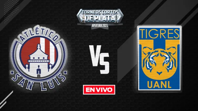 Atlético de San Luis vs Tigres Liga MX EN VIVO: Apertura 2021 Jornada 11