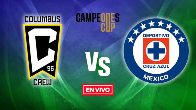 Columbus Crew vs Cruz Azul EN VIVO Campeones Cup Final