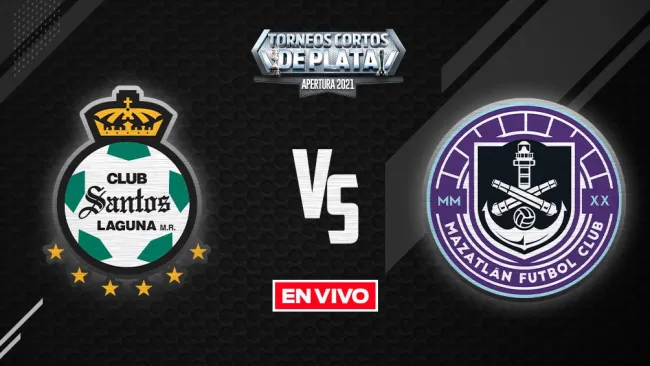 EN VIVO Y EN DIRECTO: Santos vs Mazatlán FC