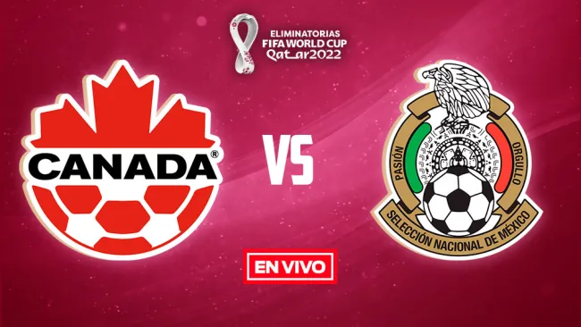 EN VIVO Y EN DIRECTO: Canadá vs México