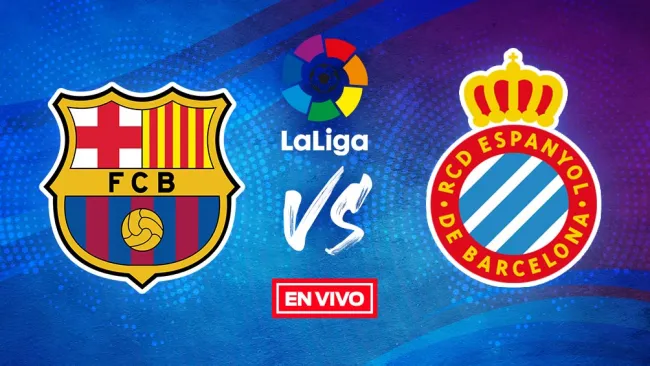 EN VIVO Y EN DIRECTO: Barcelona vs Espanyol