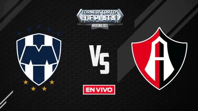 EN VIVO Y EN DIRECTO: Monterrey vs Atlas Liga MX CF Ida