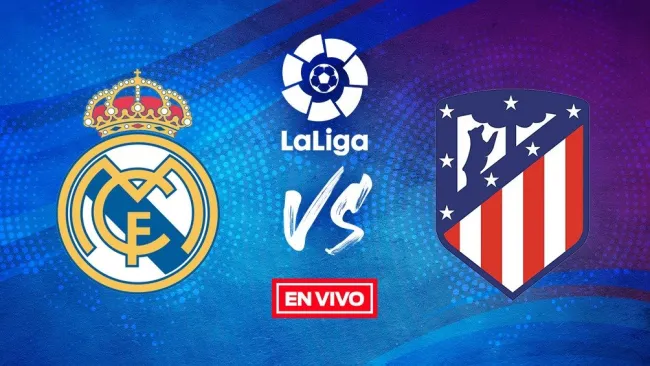 EN VIVO Y EN DIRECTO: Real Madrid vs Atlético de Madrid