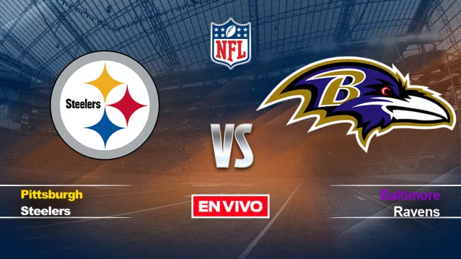 EN VIVO Y EN DIRECTO: Pittsburgh Steelers vs Baltimore Ravens