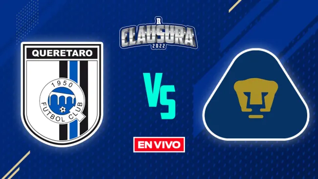 EN VIVO Y EN DIRECTO: Querétaro vs Pumas