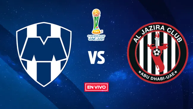 EN VIVO Y EN DIRECTO: Monterrey vs Al-Jazira Mundial de Clubes 