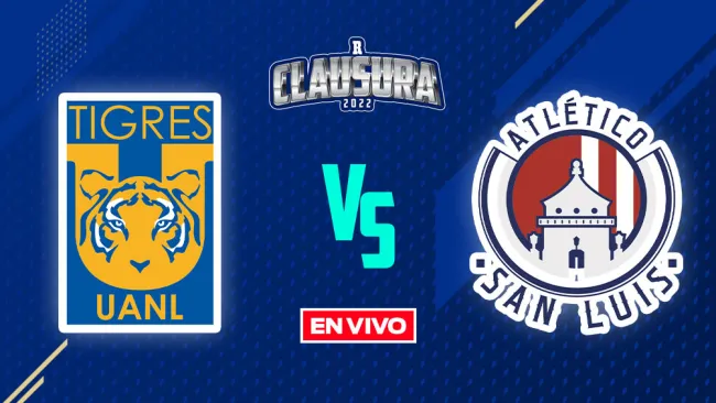 EN VIVO Y EN DIRECTO: Tigres vs Atlético de San Luis