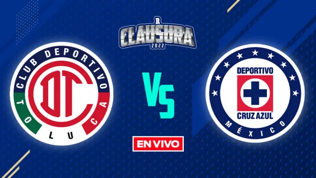 EN VIVO Y EN DIRECTO: Toluca vs Cruz Azul