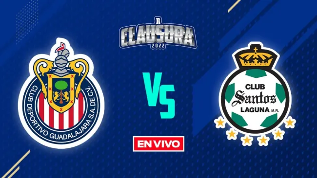 EN VIVO Y EN DIRECTO: Chivas vs Santos