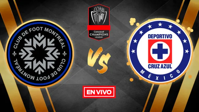 EN VIVO Y EN DIRECTO: Montreal Impact vs Cruz Azul Concachampions CF Vuelta