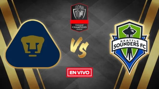 EN VIVO Y EN DIRECTO: Pumas vs Seattle