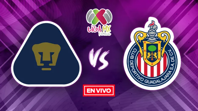 EN VIVO Y EN DIRECTO: Pumas vs Chivas