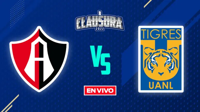 EN VIVO Y EN DIRECTO: Atlas vs Tigres