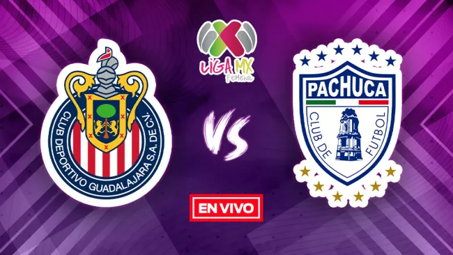 EN VIVO Y EN DIRECTO: Chivas vs Pachuca