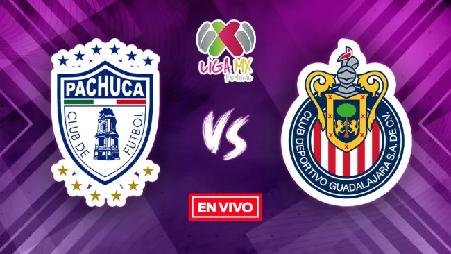 EN VIVO Y EN DIRECTO: Pachuca vs Chivas