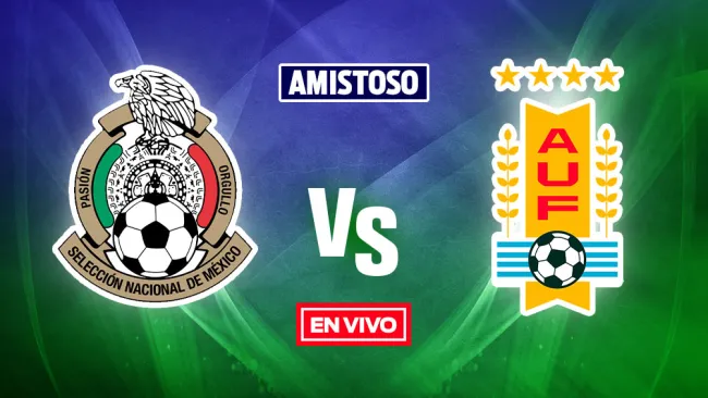 EN VIVO Y EN DIRECTO: México vs Uruguay