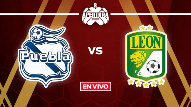 EN VIVO Y EN DIRECTO: Puebla vs León