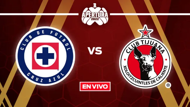 EN VIVO Y EN DIRECTO: Cruz Azul vs Tijuana