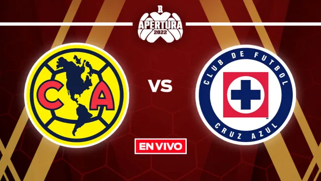 EN VIVO Y EN DIRECTO: América vs Cruz Azul