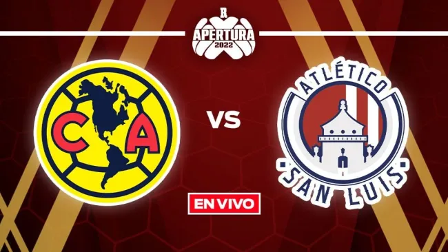 EN VIVO Y EN DIRECTO: AMÉRICA VS SAN LUIS