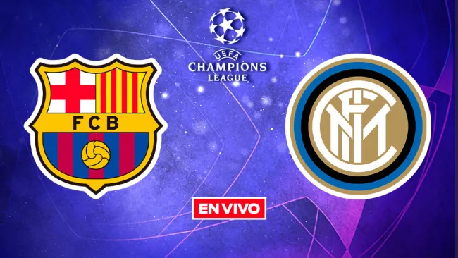 EN VIVO Y EN DIRECTO: Barcelona vs Inter de Milán