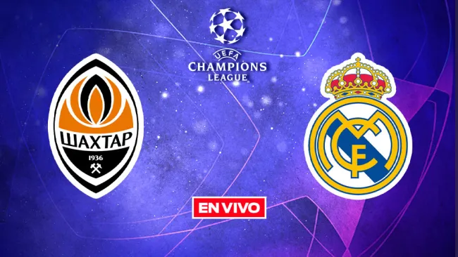 EN VIVO Y EN DIRECTO: Shakhtar Donetsk vs Real Madrid