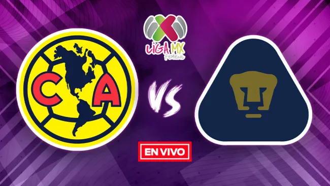 EN VIVO Y EN DIRECTO: América vs Pumas