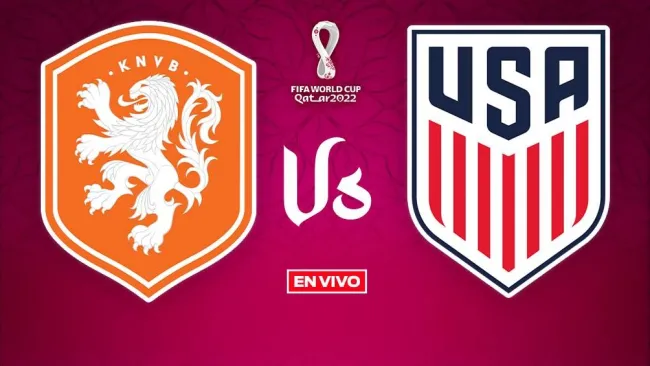 EN VIVO Y EN DIRECTO: Países Bajos vs Estados Unidos Mundial Qatar 2022 Octavos de final