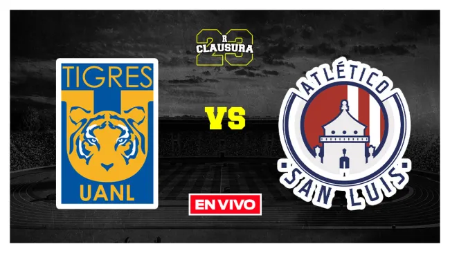 Tigres vs Atletíco San Luis Liga MX EN VIVO Jornada 4 Clausura 2023