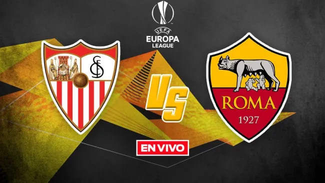 EN VIVO Y EN DIRECTO: SEVILLA VS ROMA