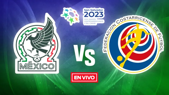 México vs Costa Rica EN VIVO Gran Final Juegos Centroamericanos y del Caribe 2023