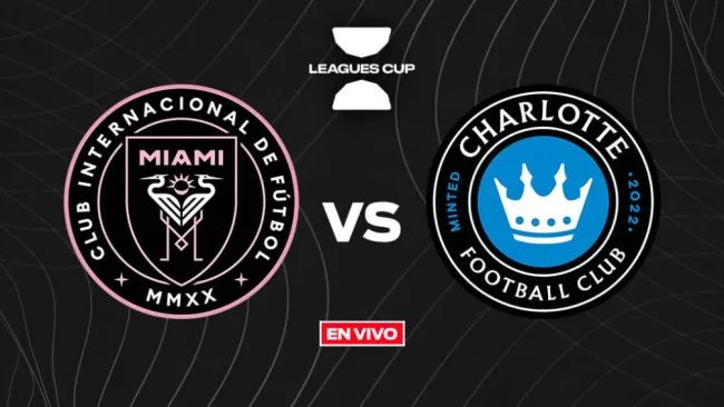 EN VIVO Y EN DIRECTO: INTER MIAMI VS CHARLOTTE FC