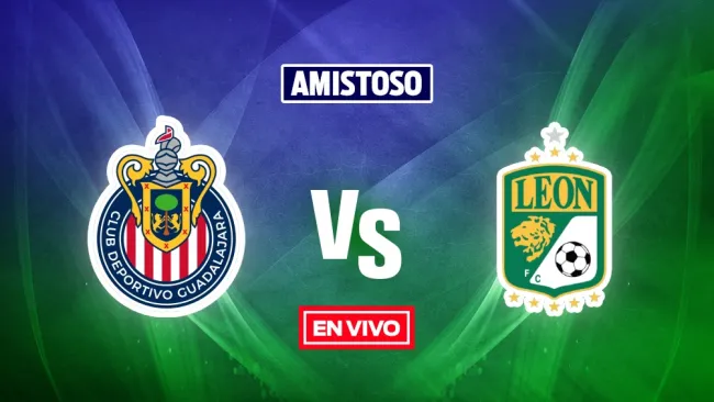 Chivas vs León EN VIVO