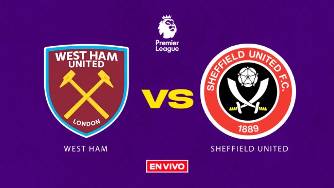 West Ham vs Sheffield United EN VIVO Premier League Jornada 7 