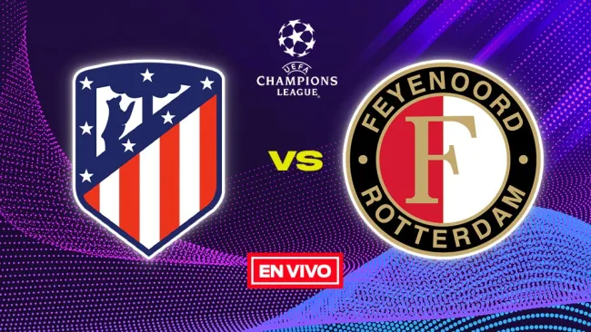 Atlético de Madrid vs Feyenoord UEFA Champions League EN VIVO Jornada 2