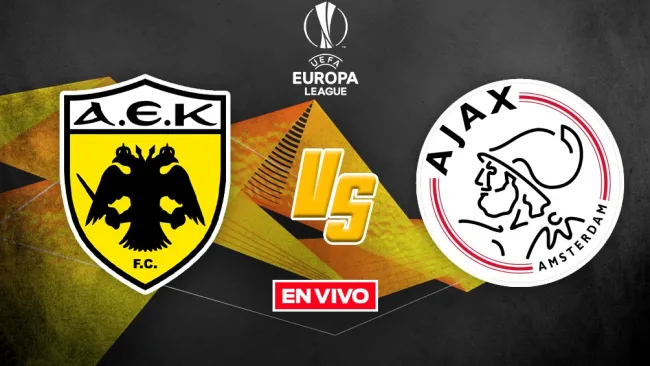 AEK vs Ajax EN VIVO