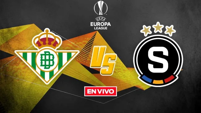 EN VIVO Y EN DIRECTO: REAL BETIS VS SPARTA PRAHA
