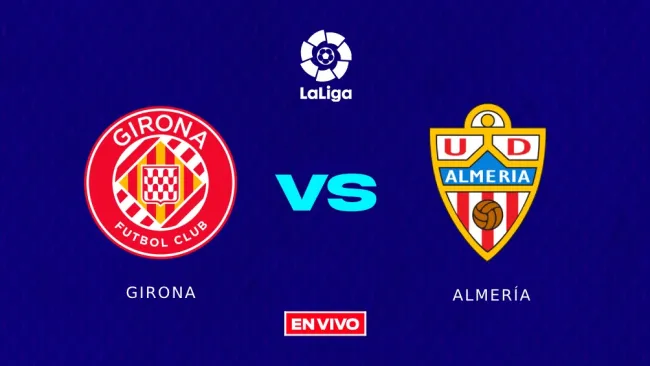 Girona vs Almería EN VIVO
