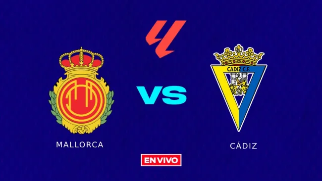 Mallorca vs Cádiz EN VIVO