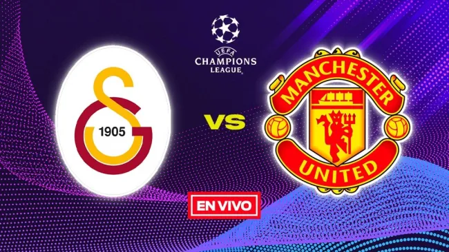 Galatasaray vs Manchester United EN VIVO