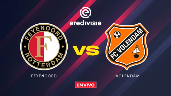 Feyenoord vs Volendam EN VIVO Eredivisie Jornada 15